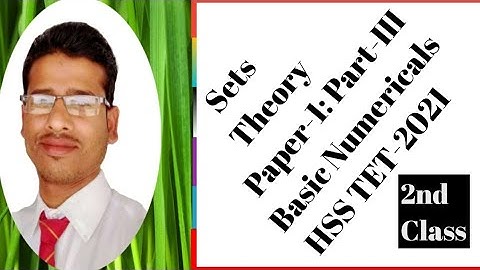 Sets Theory| Higher Secondary TET-2021,Paper-1,2nd Class