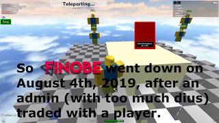 Finobe - The August 4Th, 2019 Incident