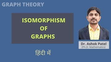 Isomorphism of Graphs in HINDI #isomorphicgraph