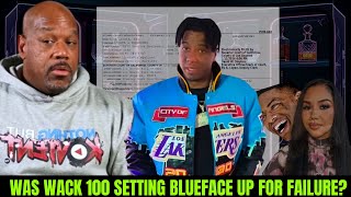 Blueface Lawsuit: IF WACK 100 WAS MANAGING BLUEFACE… WHY IS HE IN DEBT?