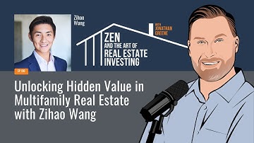 Zen Ep190: Unlocking Hidden Value in Multifamily Real Estate #realestate #biggerpocketsmoney