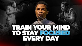 How To Eliminate Distractions And Build Focus Forever - Apostle Michael Orokpo