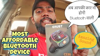 Cheapest Bluetooth FM Transmitter || Crust CS30