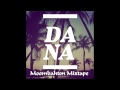 Dj dana official  moombahton mixtape vol1