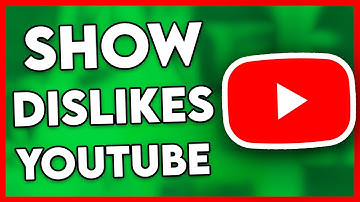 How to Show Dislikes on YouTube (Easy)