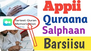 App Qur'ana Salphaan Isin Barsiisu | How to use Tarteel App For Afaan Oromoo screenshot 1