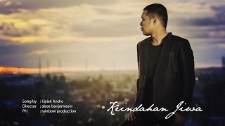 Upiek Andro -  Keindahan Jiwa - Director's cut edition