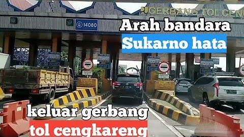 keluar tolCengkareng .arah bandara Sukarno hata