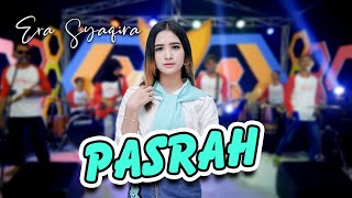 PASRAH  ~  Era Syaqira   |    MV