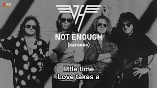 Karaoke Van Halen - Not Enough