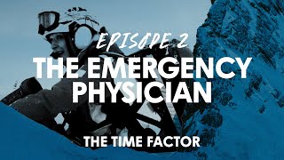 Episode II - The Emergency Physician | Hamilton Watch