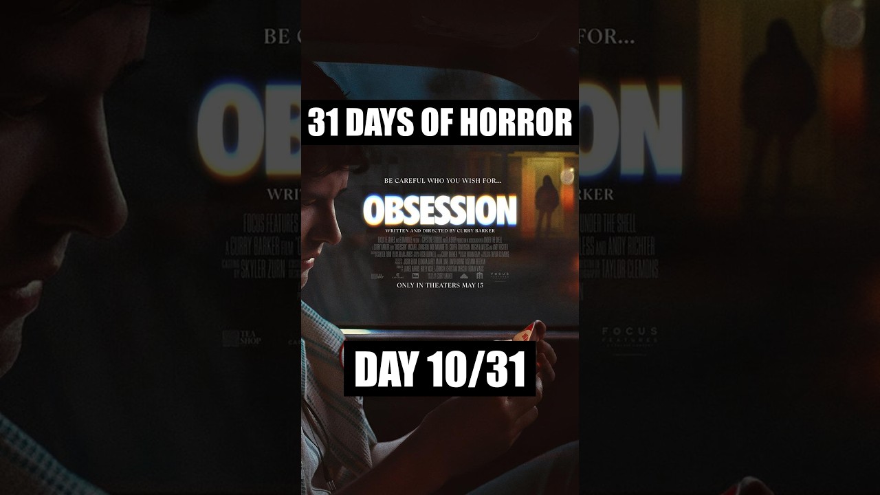 Day 10/31 Days of Horror: Obsession (2026) #31daysofhorror #Obsession #shorts