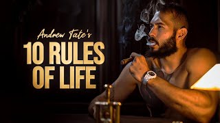 10 Rules Of Life With Andrew Tate