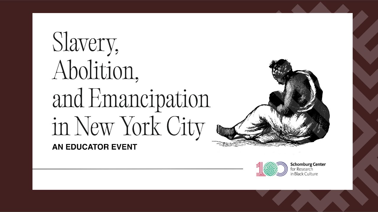 Slavery, Abolition & Emancipation in New York City