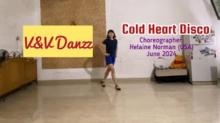 Cold Heart Disco - Line Dance (Choreo: Helaine Norman)