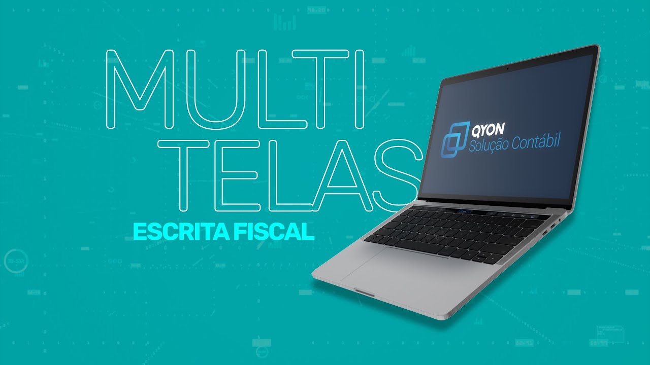 MULTITELAS ESCRITA FISCAL - QYON SOLUÇÃO CONTÁBIL