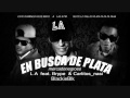 Siempre En Busca De Plata - L.A Ft. Brype & Carlitos nasi