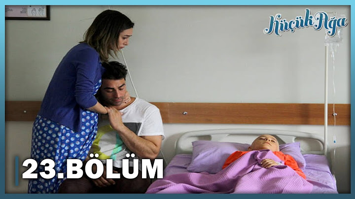 Küçük Ağa 23. Bölüm - FULL BÖLÜM