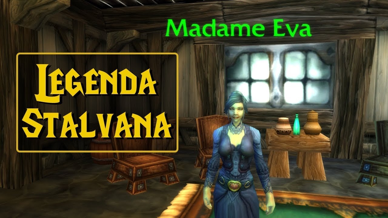 Legenda Stalvana - Ciekawe Zadanie z Wowa (The Legend of Stalvan)