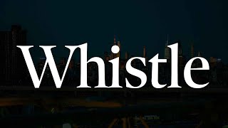 Flo Rida  Whistle (Lyrics)