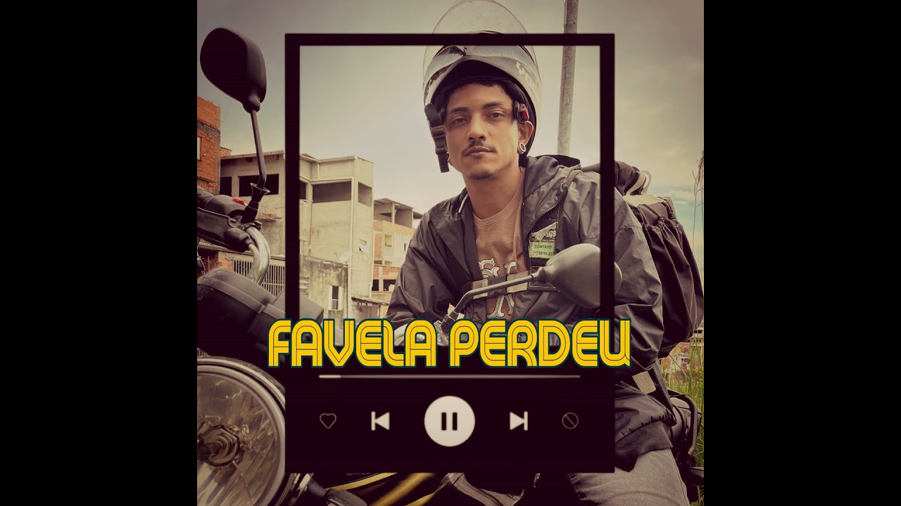 Favela Perdeu