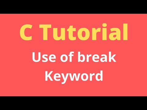 Break Keyword in C Programming | C Tutorial
