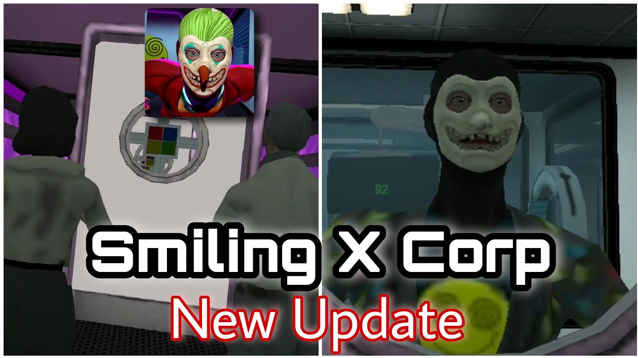 Smiling X Corp New Update Full Gameplay