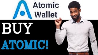 How To Buy Atomic Wallet Coin (2025)