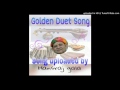 OLD IS GOLD DUET SONG Bol gori bol tera kaun piya