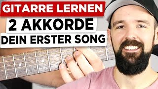 Gitarre Lernen 2 Akkorde Fur Deinen Ersten Einfachen Song Youtube