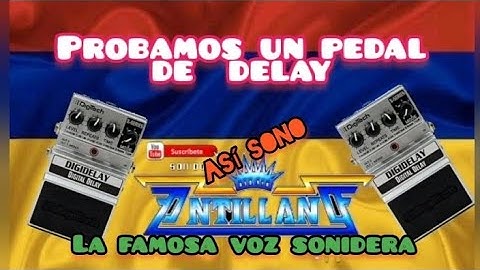 probamos UN pedal de DELAY  y así SONÓ 📢📢📢