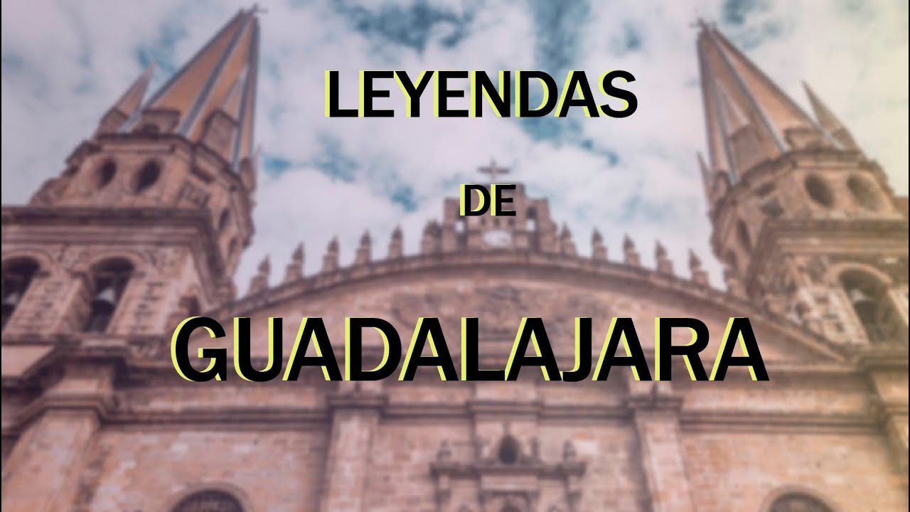 tour leyendas guadalajara