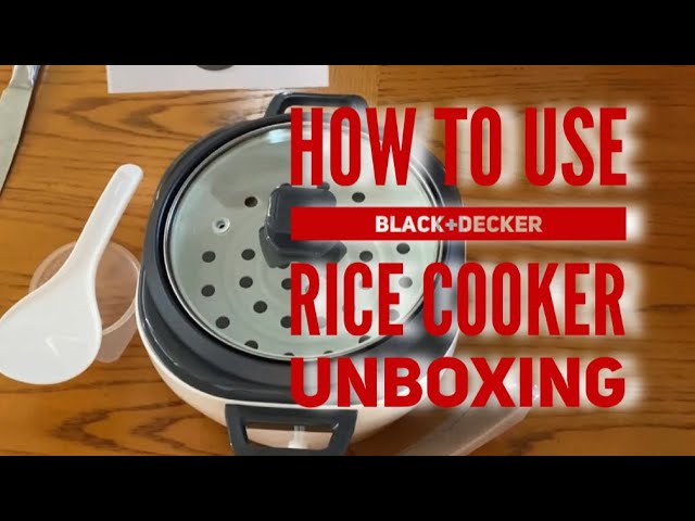 How to use Black+Decker Rice Cooker (Unboxing) 