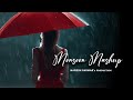 Monsoon mashup  darshan raval x stebin ben  naresh parmar  sad   darshan raval new songs 2023