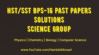 SPSC HST/SST BPS-16 Past Papers Solutions Science Category #SST