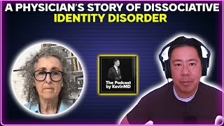 A physician’s story of dissociative identity disorder