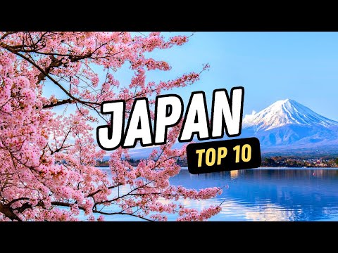 10 Best Places to Visit in Japan 🇯🇵 – 4k Travel Guide