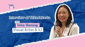 Gini Caranya Visual Konser Nyampein Pesan! Interview with Isha Hening at TEDxJakarta