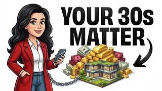 The Truth About Building Wealth In Your 30s (The Messy Middle)