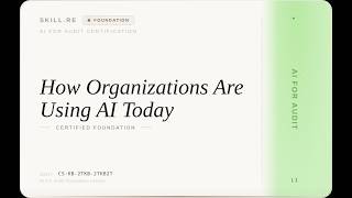 AI for Audit: How Organizations Are Using AI Today