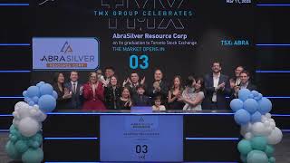 AbraSilver Resource Corp. (TSX: ABRA) Opens the Market Tuesday, March 11, 2025
