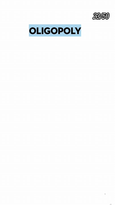 23/50, Oligopoly competition | Oligopoly definition and types #microeconomics #ugcnet #jrf #economy