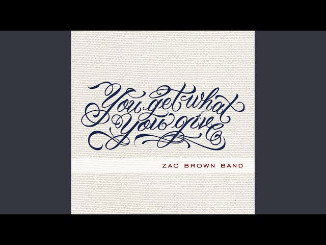 Zac Brown Band - Let It Go