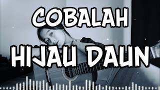 COBALAH - HIJAU DAUN || COVER POP ROCK VERSION || BY CAR MUSIK21