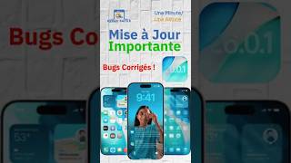 Faut-il installer iOS 26.0.1 ? Toutes les corrections et nouveautés 📱