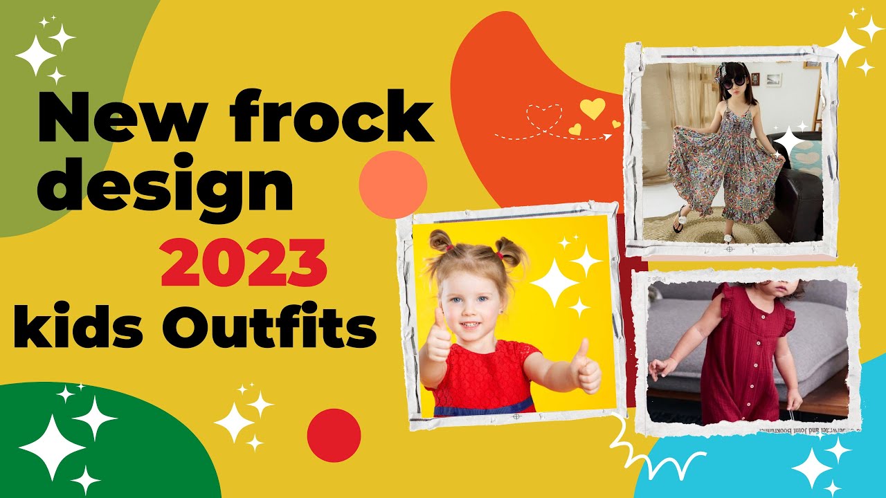 New frock design 2023 Baby girl dress designs Kids outfits YouTube