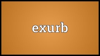 Exurb Meaning
