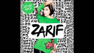Zarif - Let Me Back (Bobby & Klein Remix)