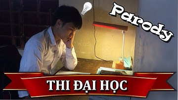 [ Nhạc Chế ] Anh Đại Đi Thi chế ( 2k1 Thi Đại Học )- Tuan Tao