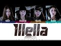 MAMAMOO 마마무 ILLELLA 일낼라 Lyrics Color Coded Han Rom Eng